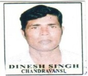 DINESH SINGH CHANDRAVANSI